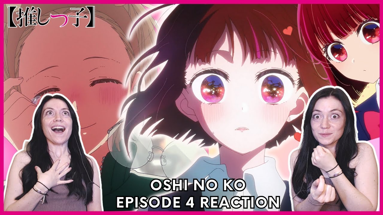 Oshi No Ko Episode 4 Full Reaction! -