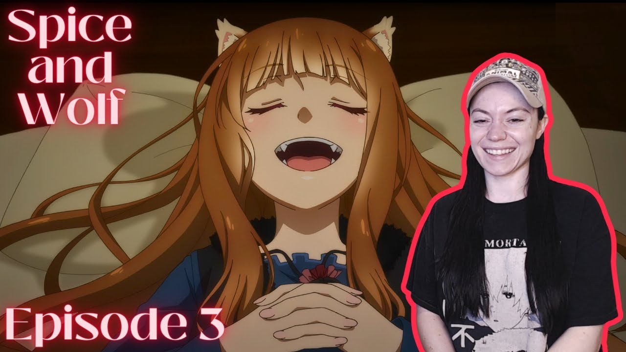 Spice and Wolf Episode 3 Full Reaction! -