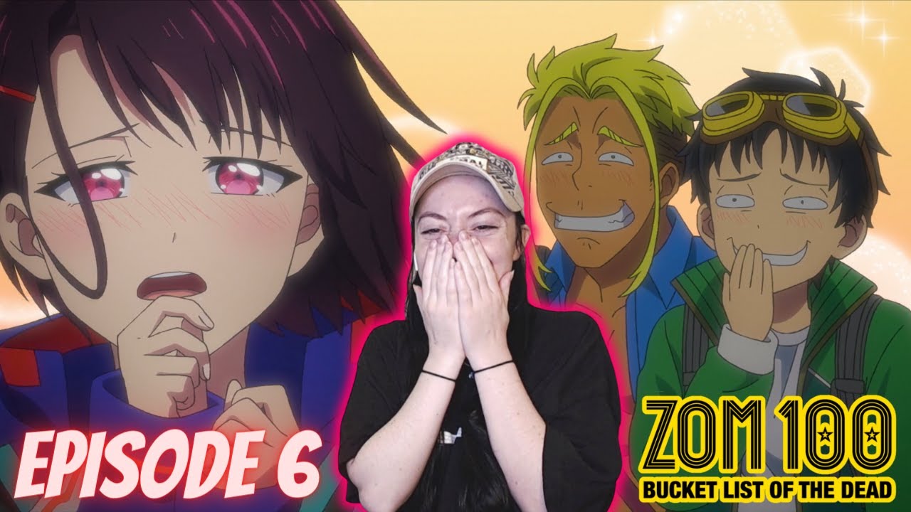Zom 100 Episode 6 Full Reaction! -