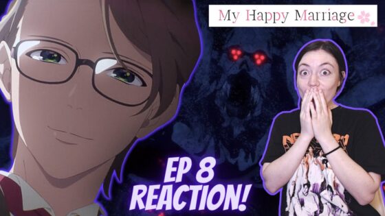 My Happy Marriage Episode 8 Full Reaction! - 1745777094 maxresdefault