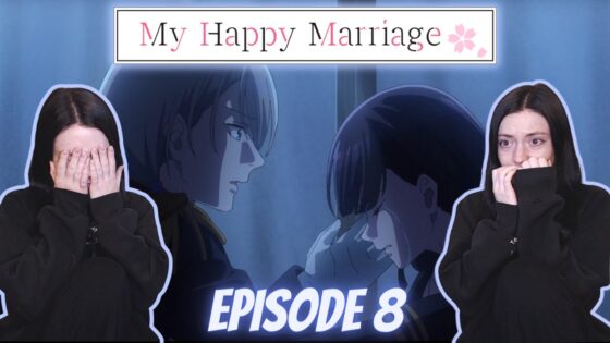 Things Did Not Go Well... | My Happy Marriage Episode 9 Full Reaction! - 1745777432 maxresdefault