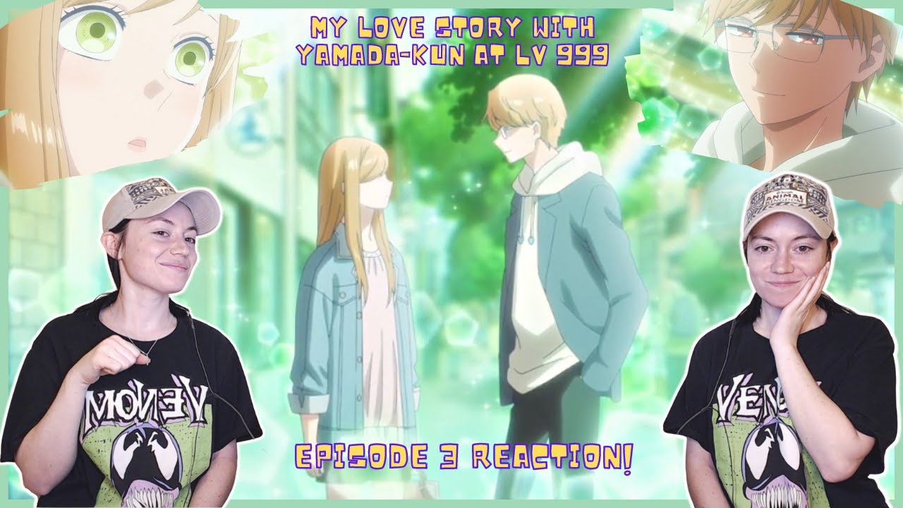 We got a love triangle going on? 🧐🤭 | My Love Story With Yamada-kun at Lv 999 Episode 3 Full Reaction! -