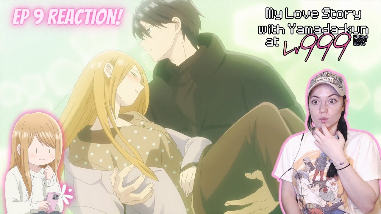 My Love Story With Yamada-kun at Lv999 Episode 9 Full Reaction! -