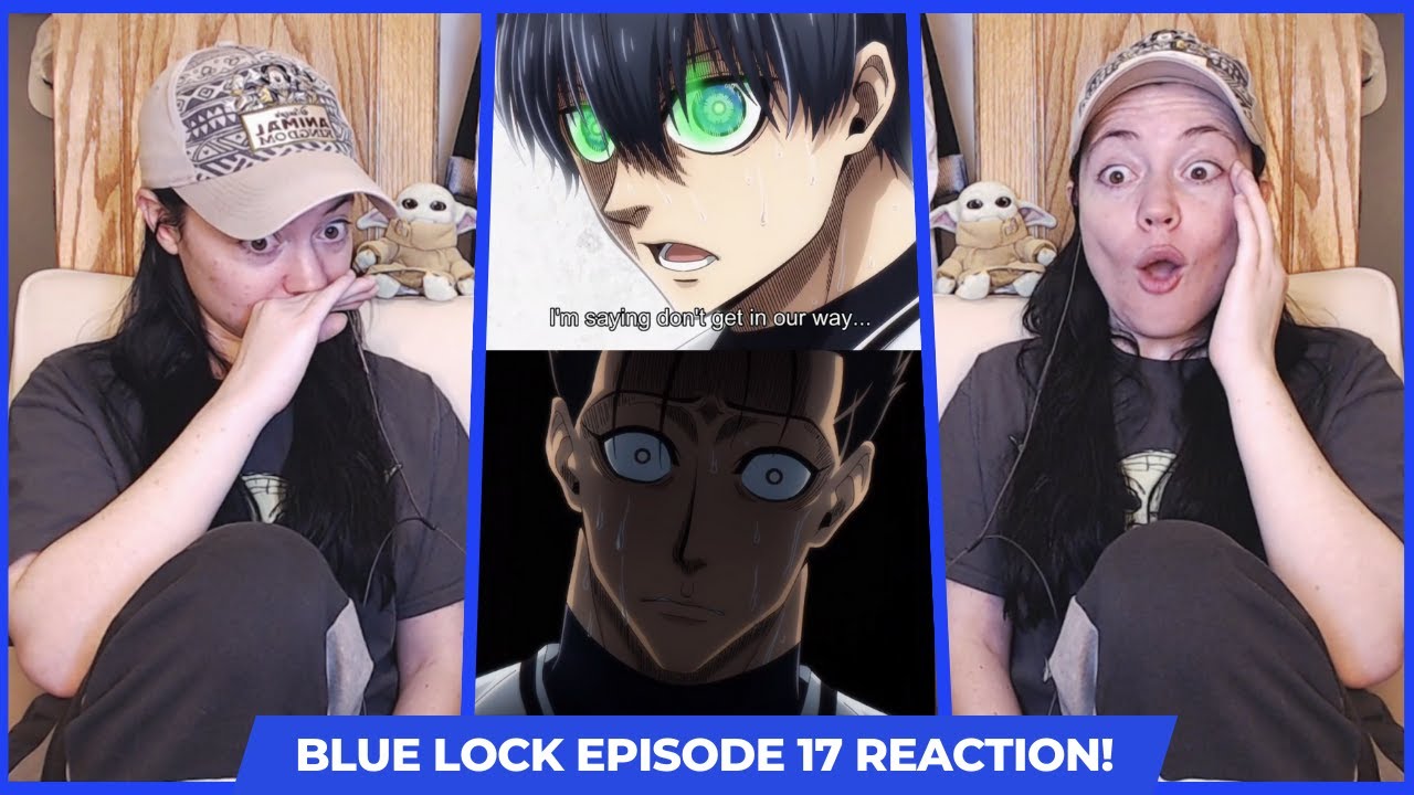 Donkey! | Blue Lock Episode 17 Full Reaction! -