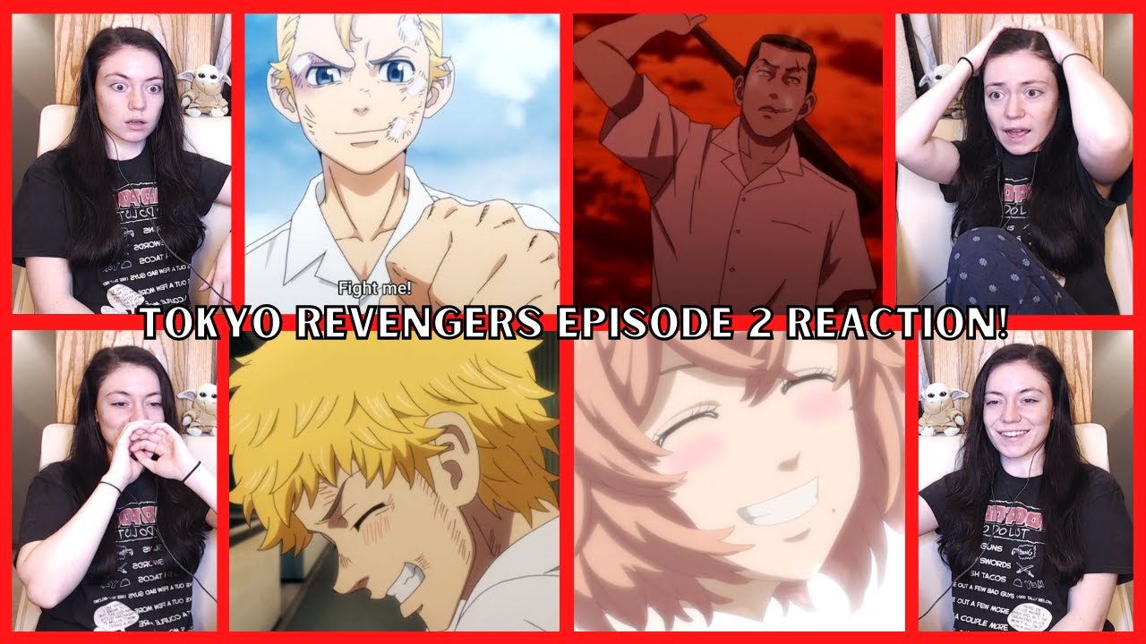 Tokyo Revengers Episode 2-3 Full Reaction! -