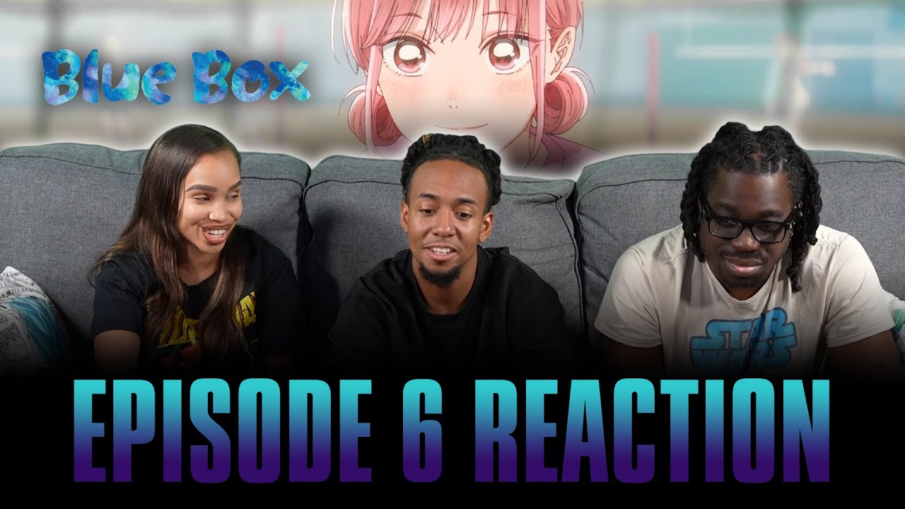 Wish Me Luck | Blue Box Ep 6 Full Reaction -