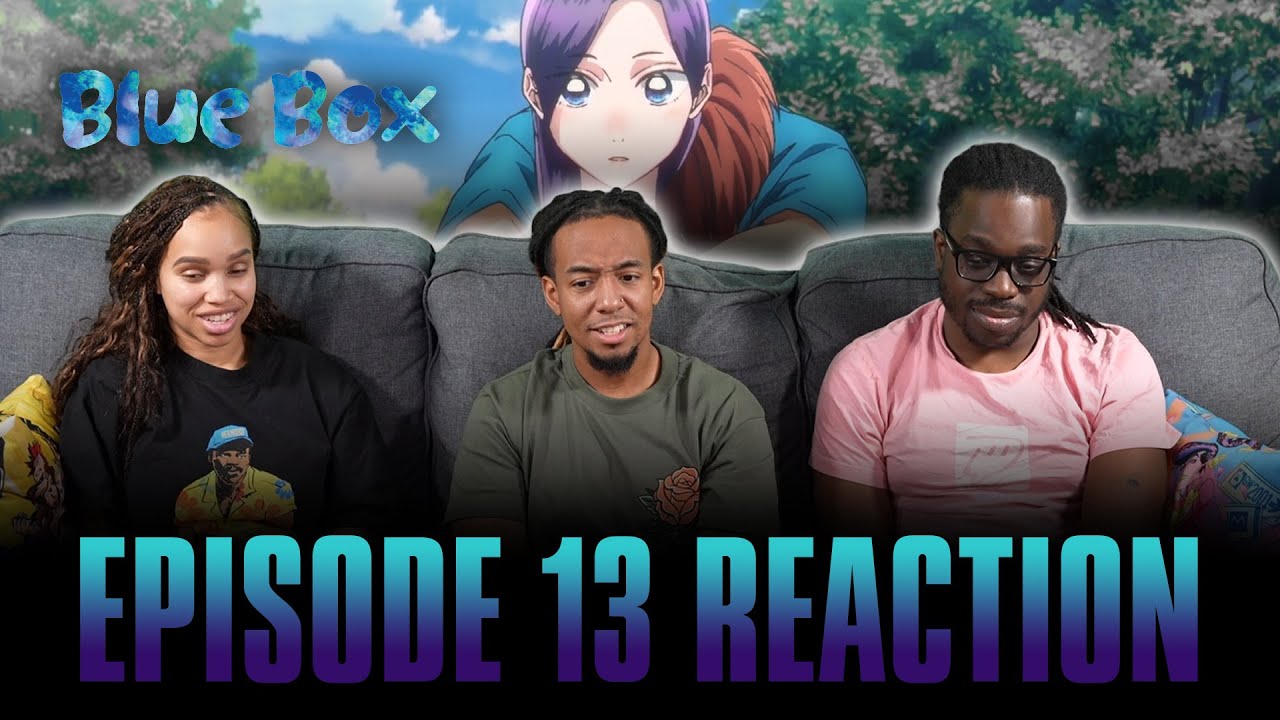 I Want a Back and Forth Rally | Blue Box Ep 13 Full Reaction -