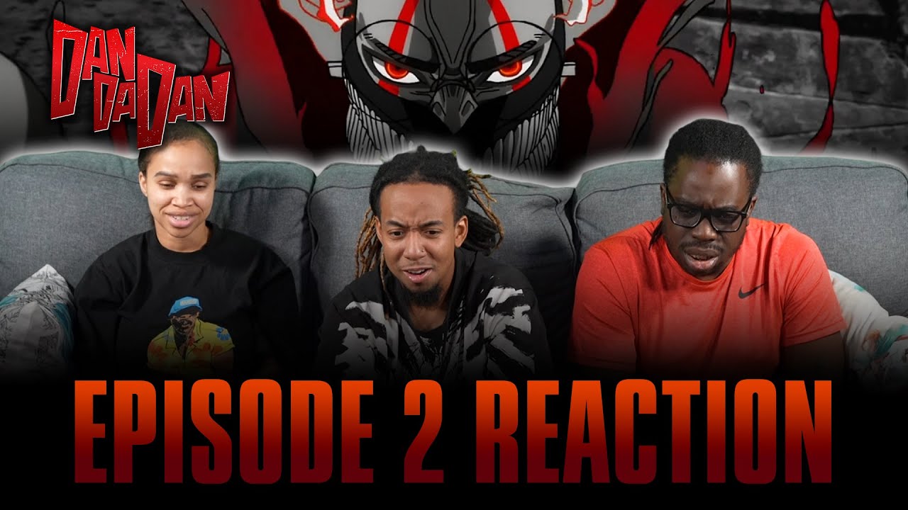 That's a Space Alien, Ain't It?! | DanDaDan Ep 2 Full Reaction -
