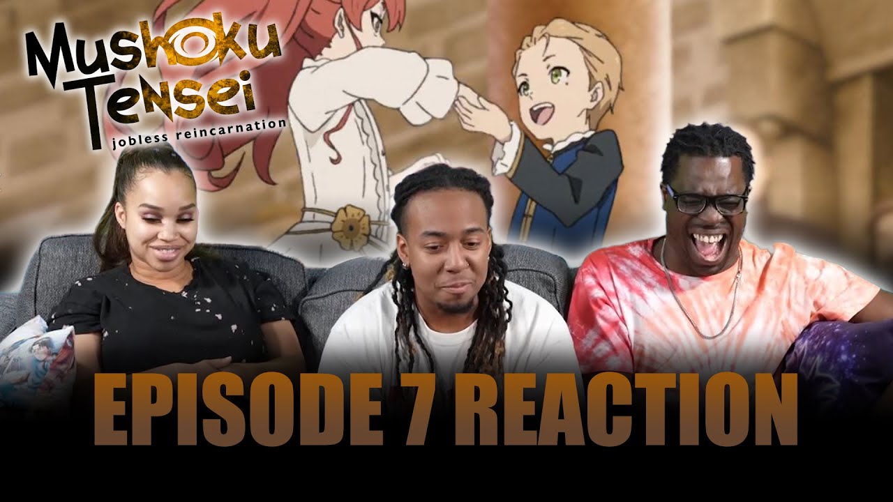 What Lies Beyond Effort | Mushoku Tensei Ep 7 Full Reaction -