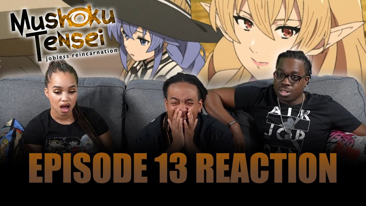 Missed Connections | Mushoku Tensei Ep 13 Full Reaction -