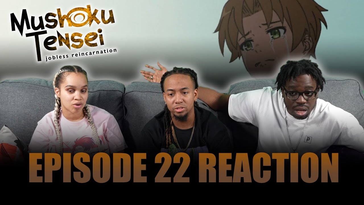 Dreams and Reality | Mushoku Tensei Ep 22 Full Reaction -