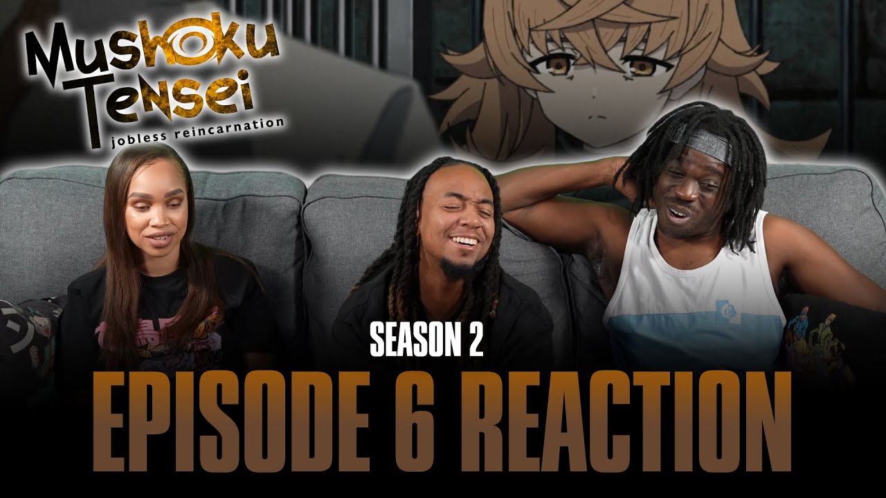 I Don't Want to Die | Mushoku Tensei S2 Ep 6 Full Reaction -