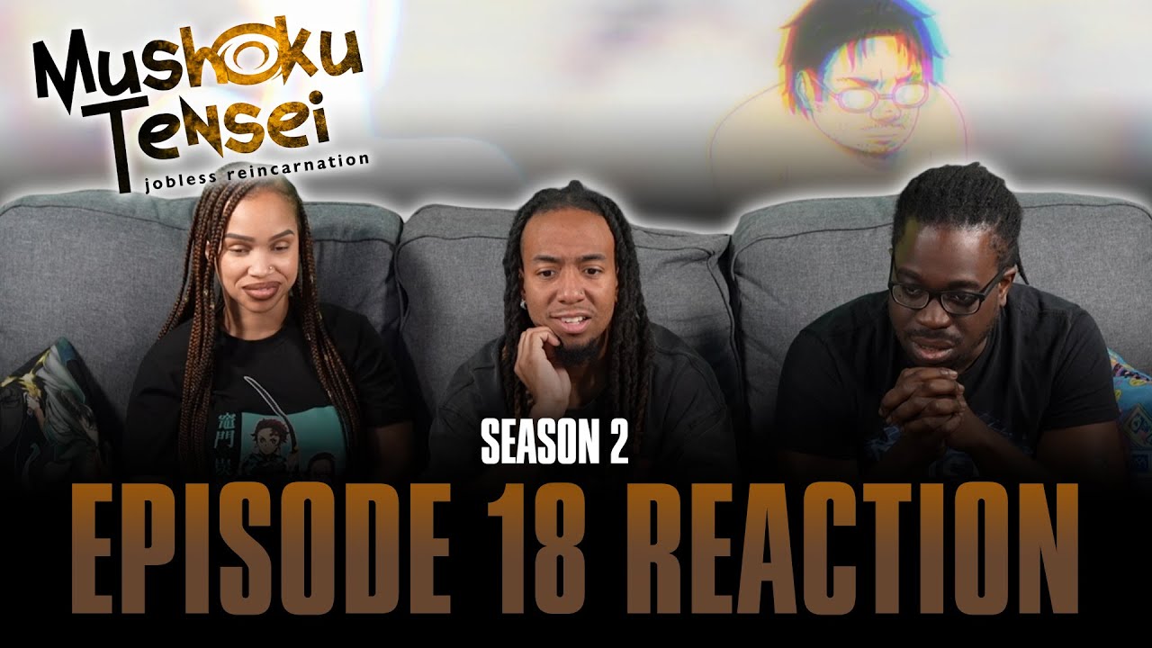 Turning Point 3 | Mushoku Tensei S2 Ep 18 Full Reaction -