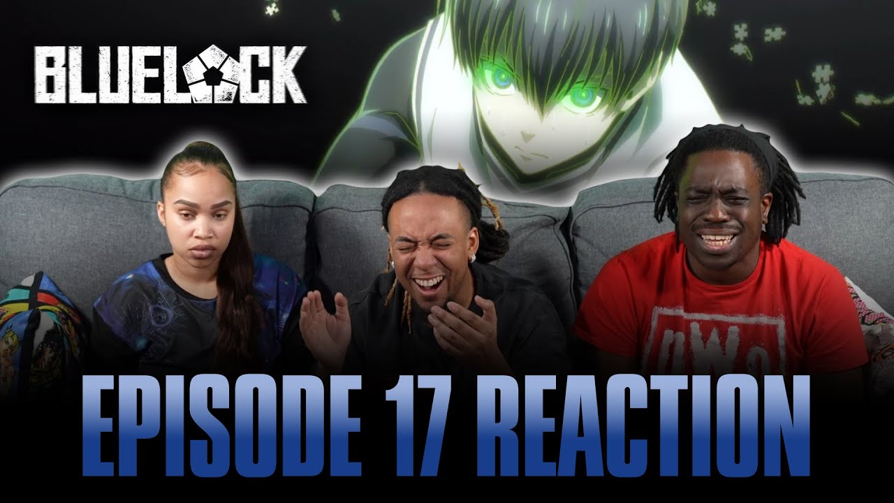 Donkey | Bluelock Ep 17 Full Reaction -
