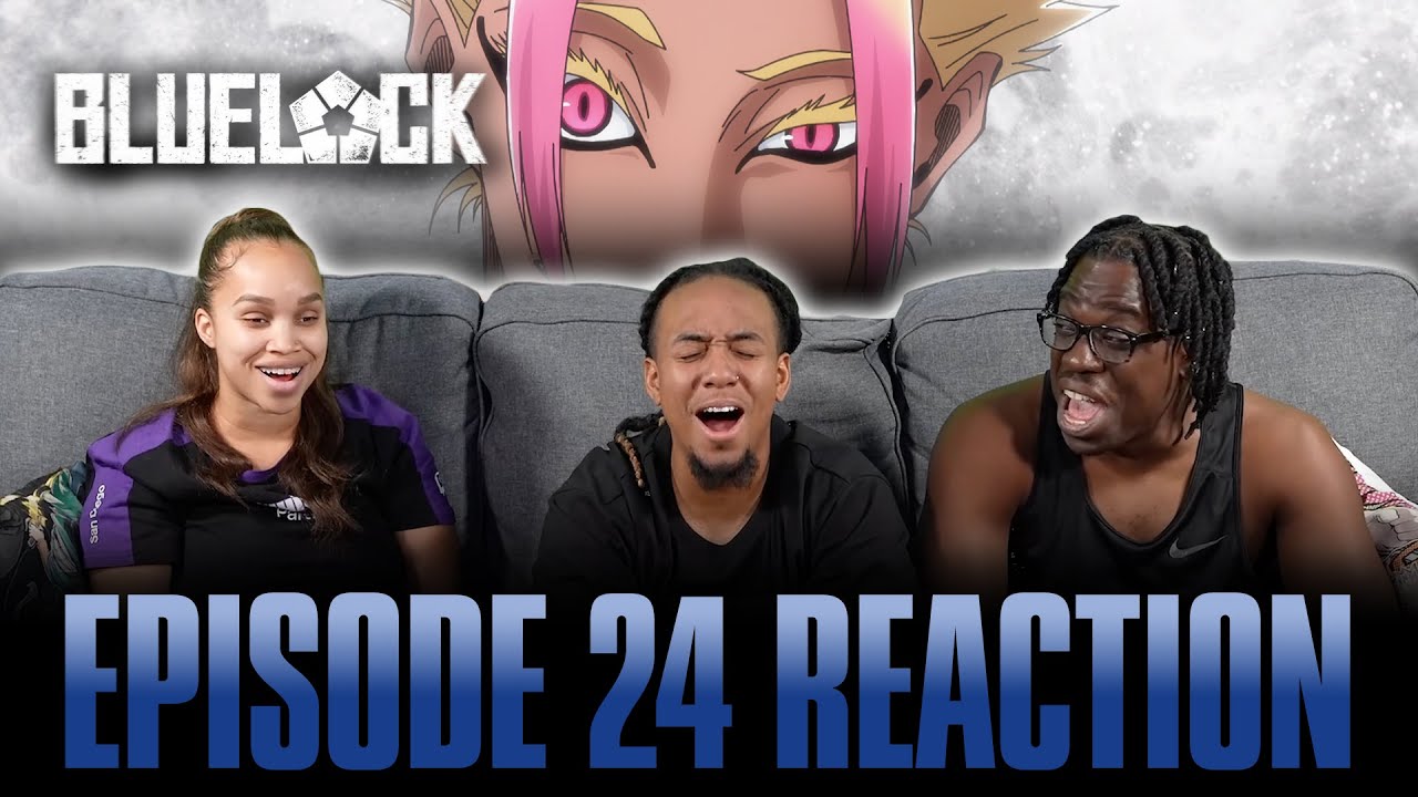 The Time Has Come | Bluelock Ep 24 Full Reaction -