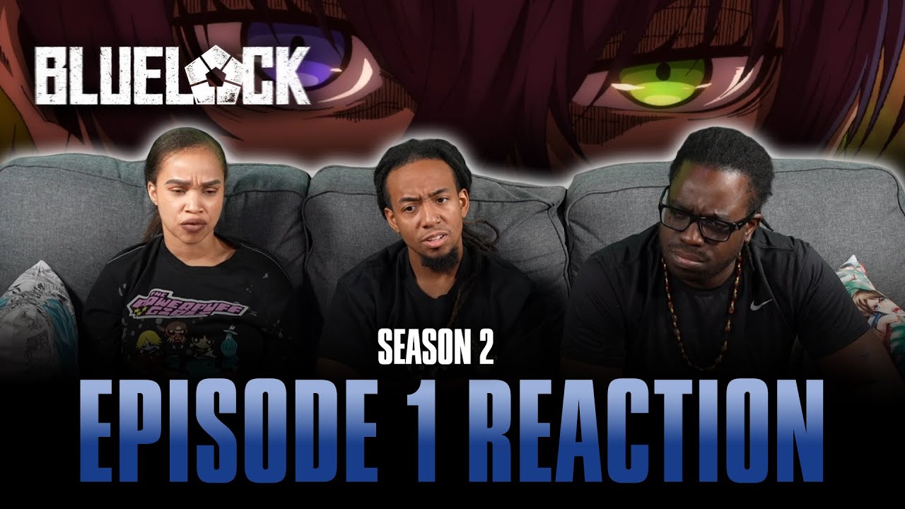 Tryouts | Bluelock S2 Ep 1 Full Reaction -
