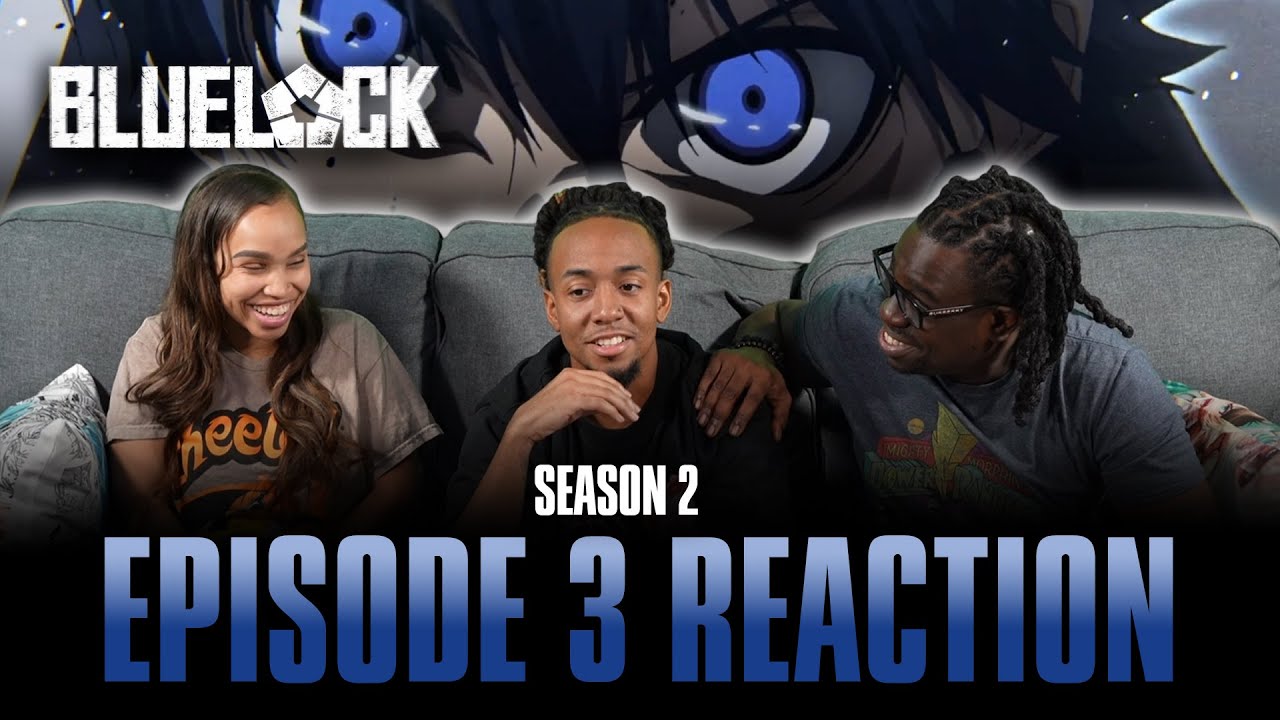 The World of Feeling | Bluelock S2 Ep 3 Full Reaction -