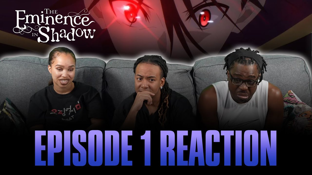 The Hated Classmate | The Eminence in Shadow Ep 1 Full Reaction 2 The Hated Classmate | The Eminence in Shadow Ep 1 Full Reaction -