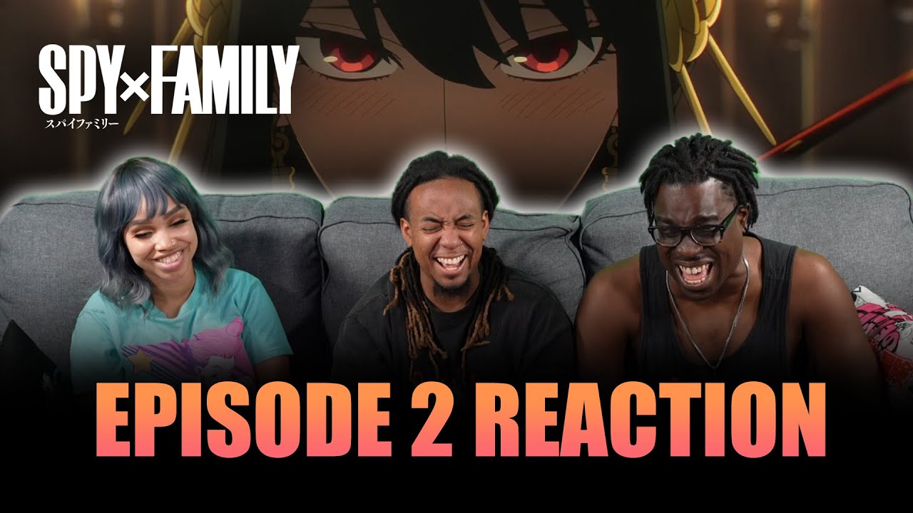 Secure a Wife | Spy x Family Ep 2 Full Reaction 45 Secure a Wife | Spy x Family Ep 2 Full Reaction - 2