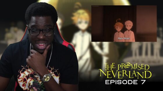 Lupa Reacts - The Promised Neverland Ep 7 Full Reactions - 22712ef5a33e202698777615bcede17a