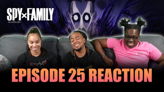 First Contact | Spy x Family Ep 25 Full Reaction - 25