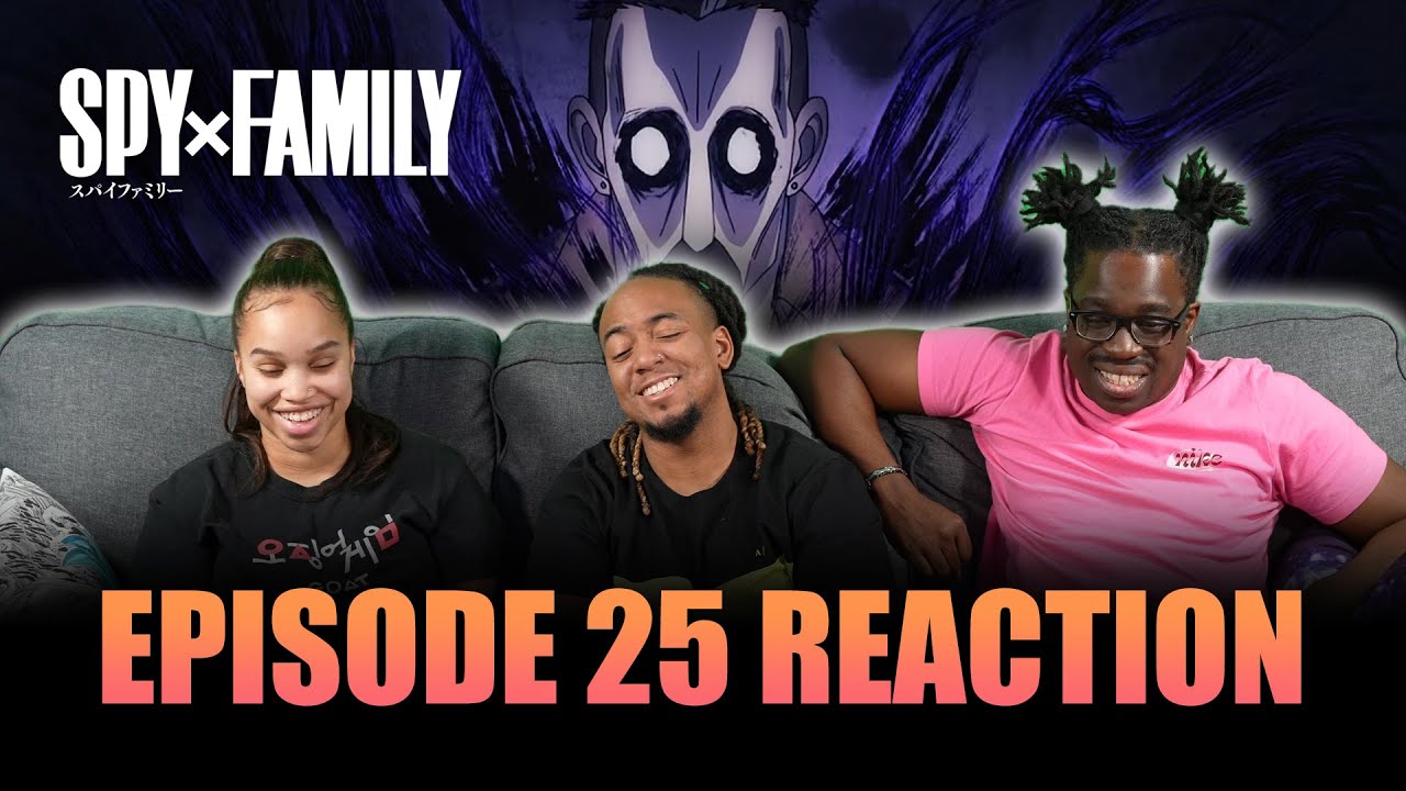 First Contact | Spy x Family Ep 25 Full Reaction 23 First Contact | Spy x Family Ep 25 Full Reaction - 25