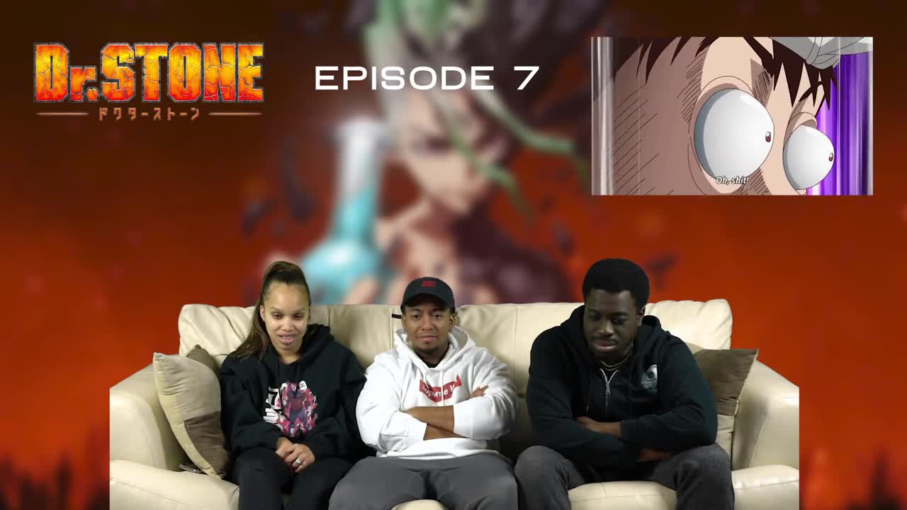 Dr Stone Episode 7 Full Reaction - 5ff769faf61e4ba41bd20f9f0d92b276