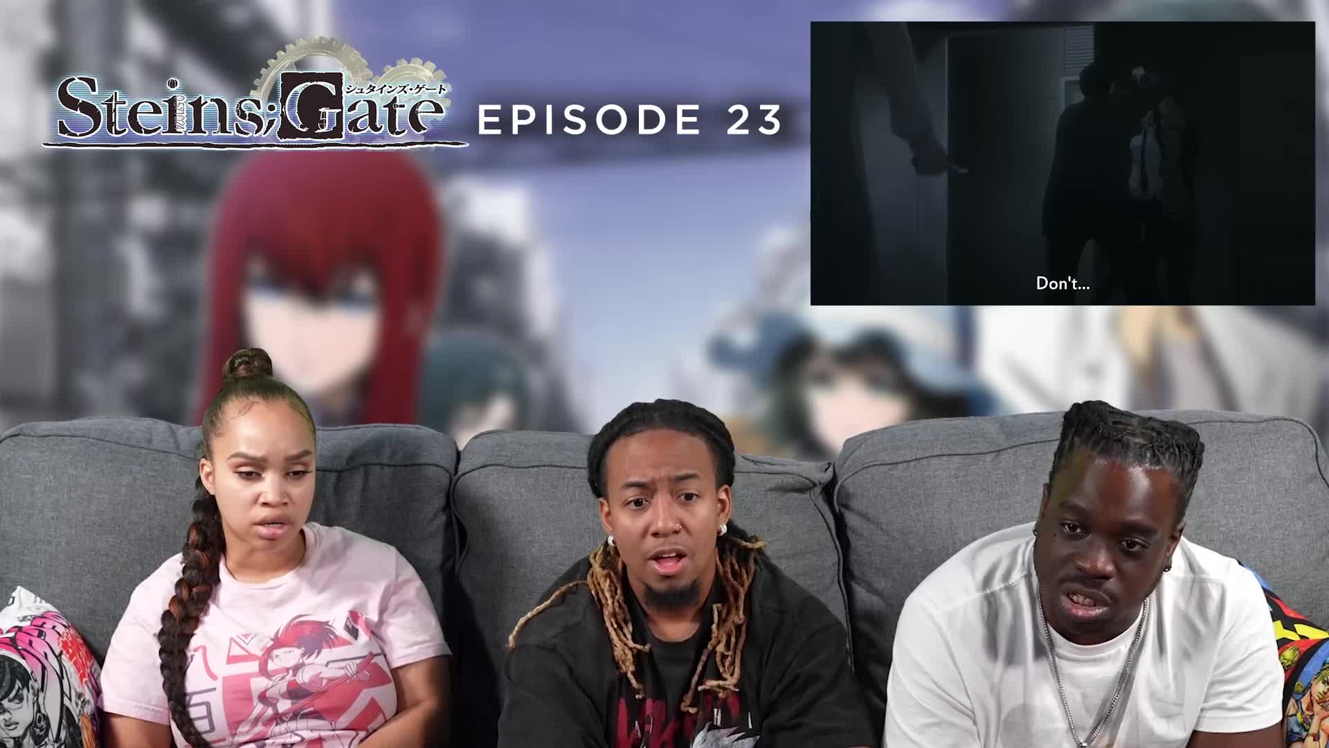 Steins Gate Episode 23 Full Reaction - 7876a8c95e434462a53acfa15bfb81e2