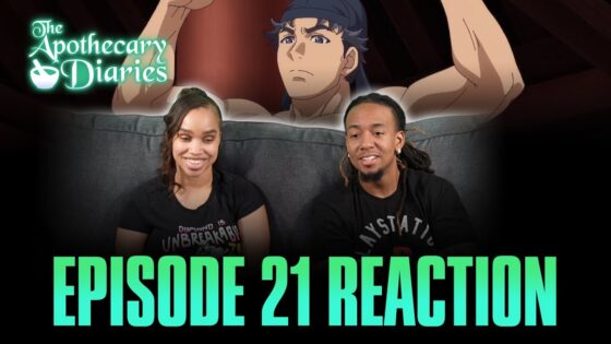 Videos - Apothecary Diaries Ep 21 Reaction