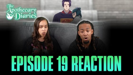 Videos - YaBoyRoshi Apothecary Diaries Ep 19 Reaction