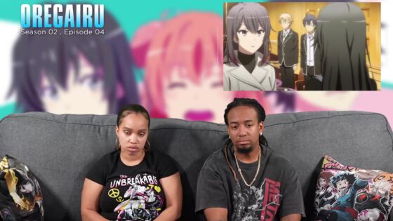 Oregairu Season 2 Episode 4 Full Reaction - b6576da617c67a0c0e11f644df98fc42