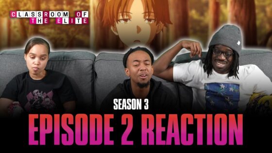 Man is Wolf to Man | Classroom of the Elite S3 Ep 2 Full Reaction - maxresdefault 1 32