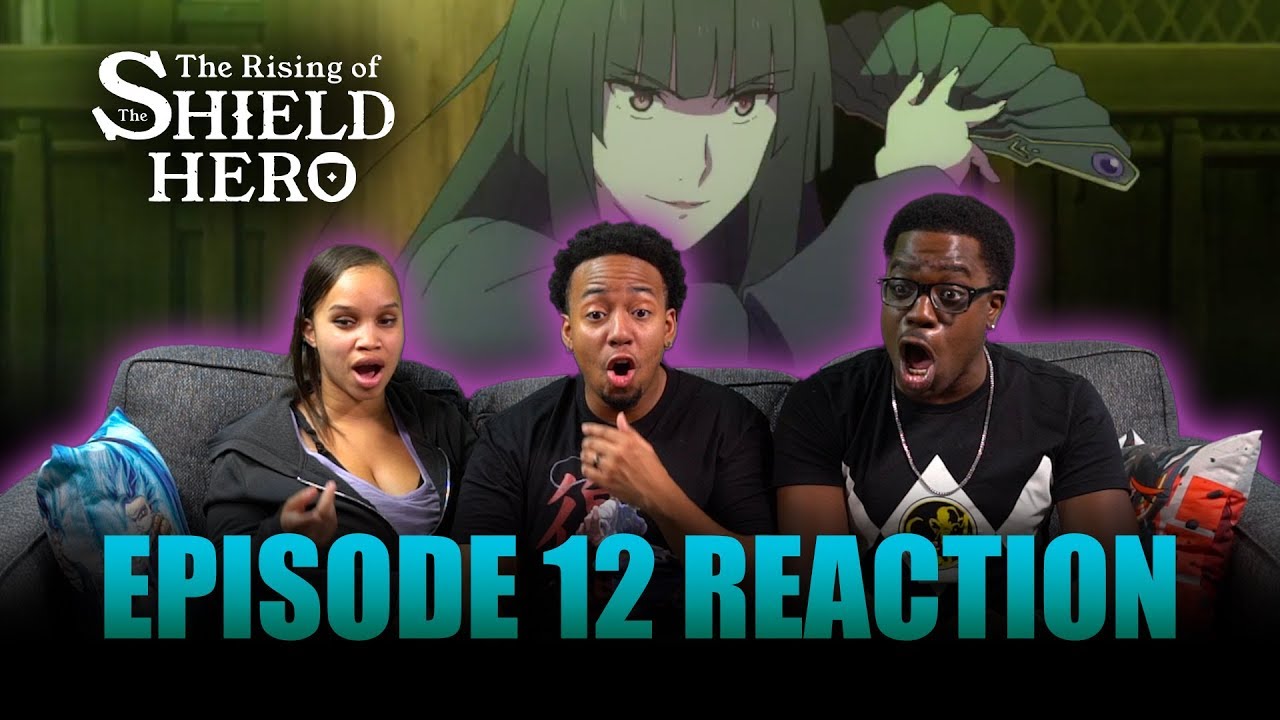 Naofumi vs Glass! | Rising of the Shield Hero Ep 12 Full Reaction - maxresdefault 11 22