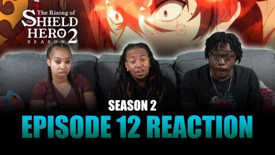 Reason to Fight | Rising of the Shield Hero S2 Ep 12 Full Reaction - maxresdefault 11 24