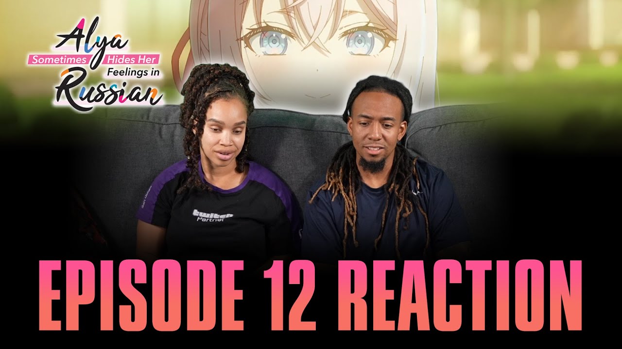Chin Up and Face Forward | Alya Sometimes Hides her Feelings in Russian Ep 12 Full Reaction - maxresdefault 11 38