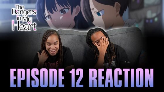 I Wanted to be Seen | The Dangers in My Heart Ep 12 Full Reaction - maxresdefault 11 39