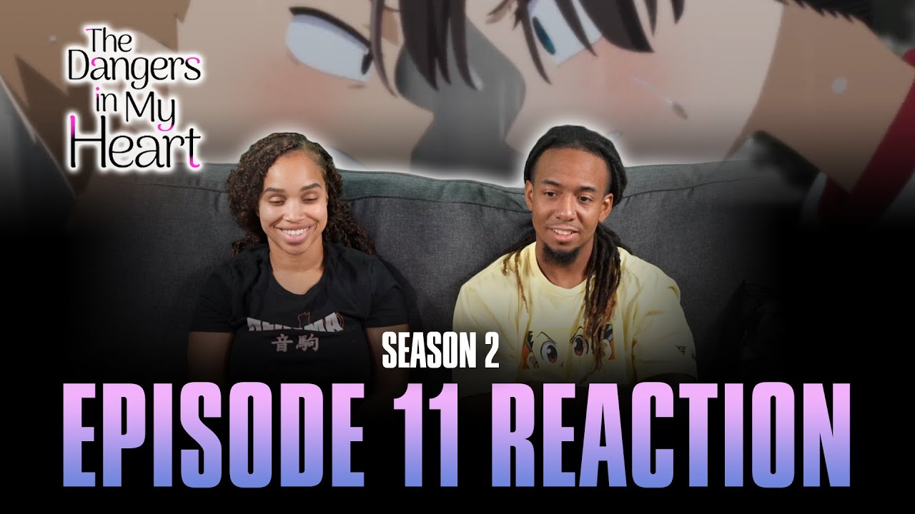 I Don't Want to Lose | The Dangers in My Heart S2 Ep 11 Full Reaction - maxresdefault 11 40