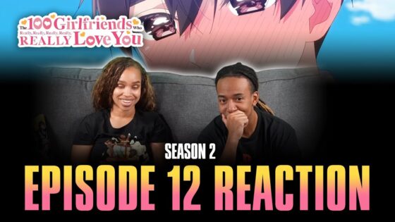 89 to Go | The 100 Girlfriends that Really Love You S2 Ep 12 Full Reaction - maxresdefault 11 42