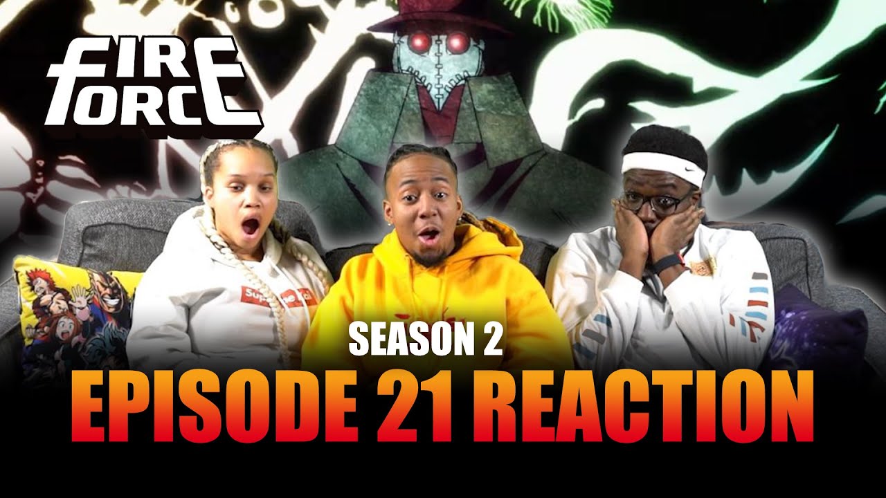 Enemy Contact ¦ Fire Force S2 Ep 21 Full Reaction - maxresdefault 18 1