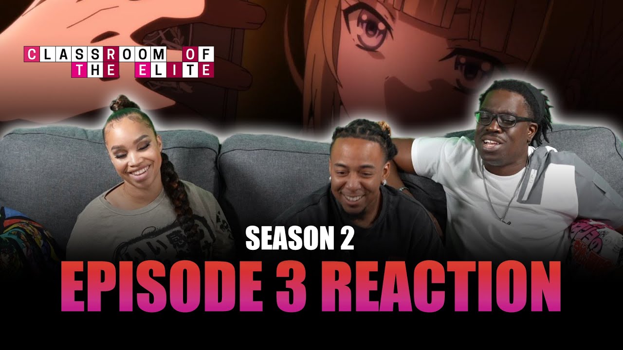 Ayanokoji is a Menace! | Classroom of the Elite S2 Ep 3 Full Reaction - maxresdefault 2 26