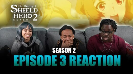 Shaking Land | Rising of the Shield Hero S2 Ep 3 Full Reaction - maxresdefault 2 33