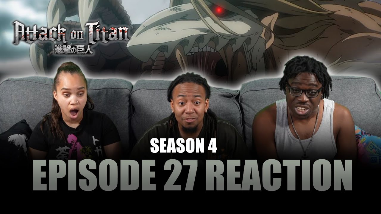 Retrospective | Attack on Titan S4 Ep 27 Full Reaction - maxresdefault 27 2