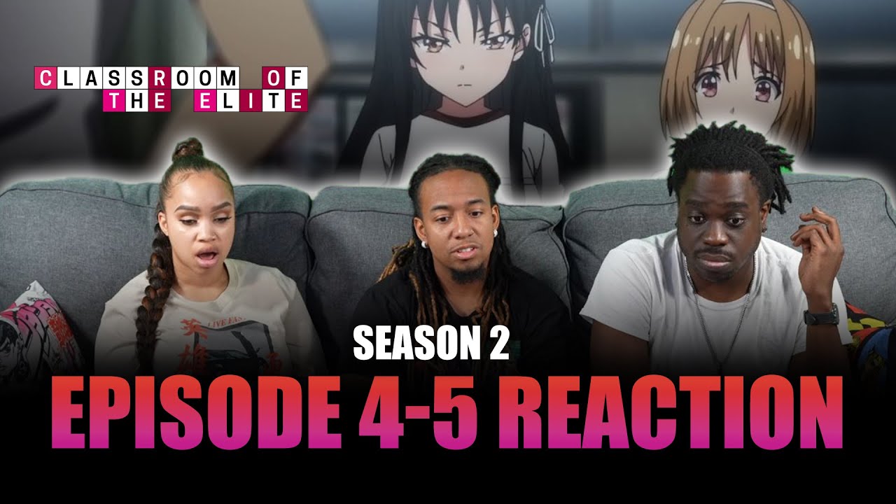 Classroom of the Elite S2 Ep 4 Full Reaction - maxresdefault 3 29