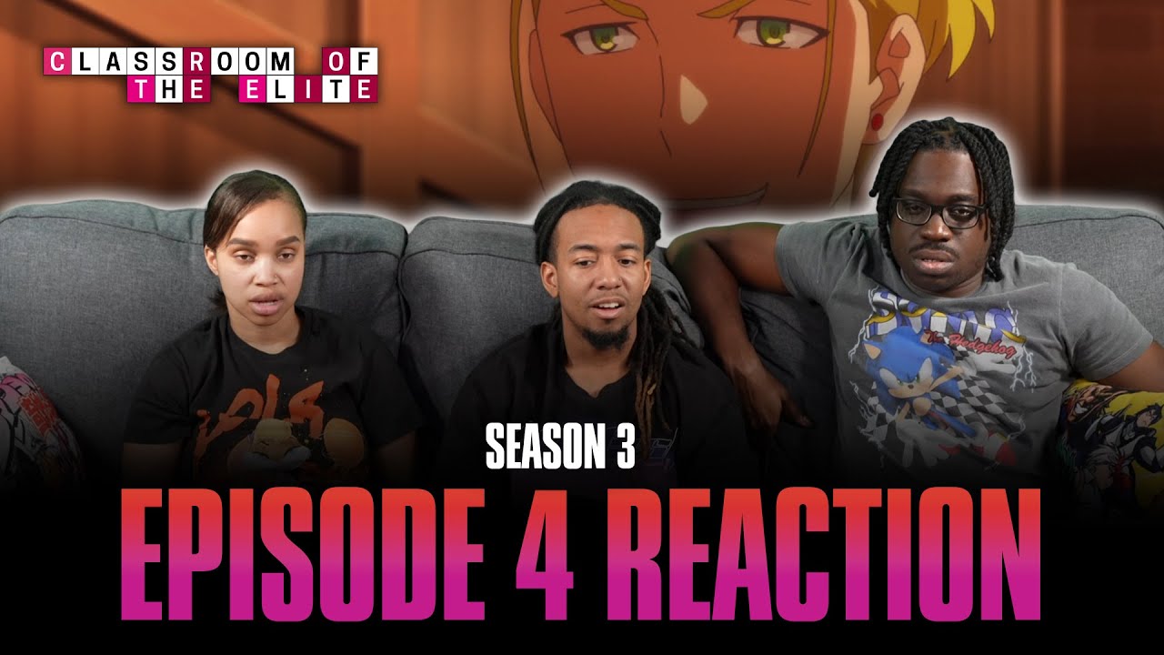To Work You Have the Right | Classroom of the Elite S3 Ep 4 Full Reaction - maxresdefault 3 30