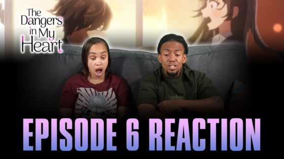 I Melted it | The Dangers in My Heart Ep 6 Full Reaction - maxresdefault 5 49