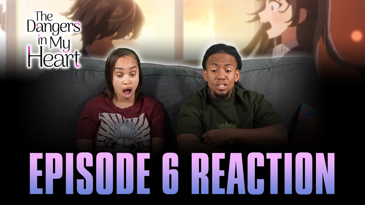 I Melted it | The Dangers in My Heart Ep 6 Full Reaction - maxresdefault 5 49