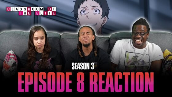 Those Who Cannot Remember the Past | Classroom of the Elite S3 Ep 8 Full Reaction - maxresdefault 6 26