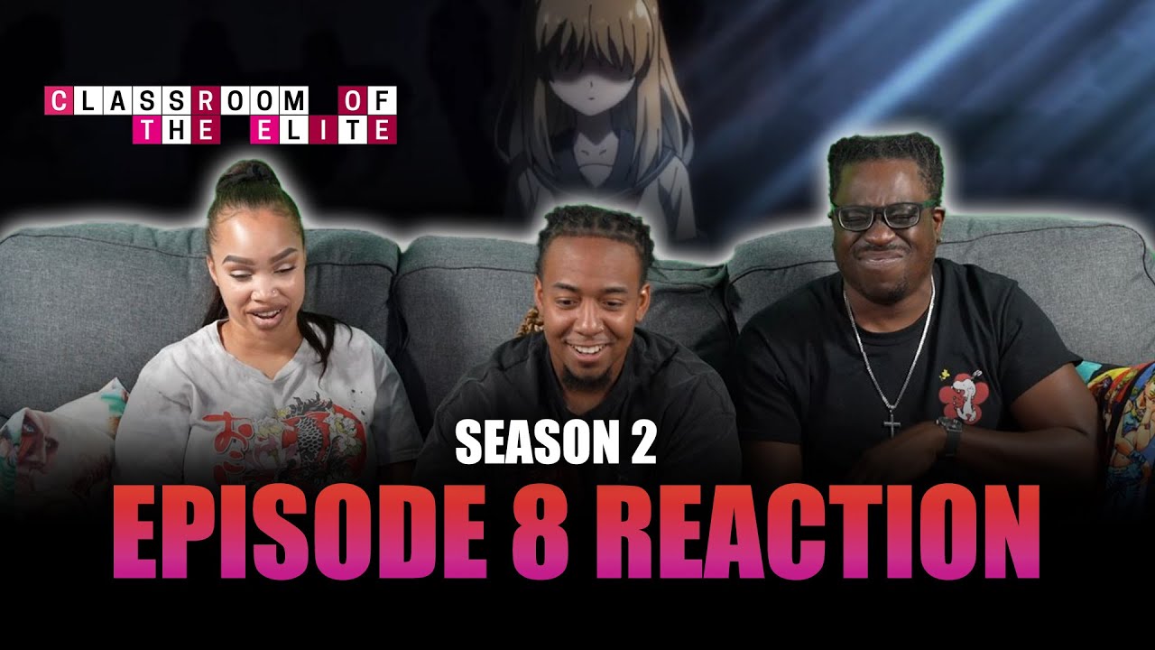 The Wound Is at Her Heart | Classroom of the Elite S2 Ep 8 Full Reaction - maxresdefault 7 20