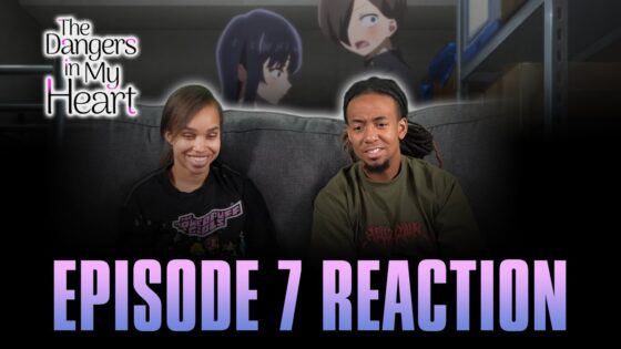 We Swapped Places | The Dangers in My Heart Ep 7 Full Reaction - maxresdefault 7 49