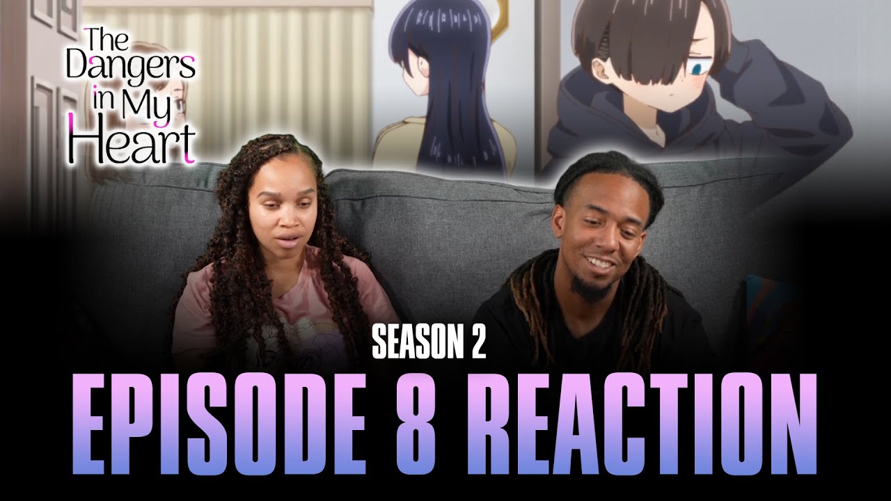 We Stayed Up Late | The Dangers in My Heart S2 Ep 8 Full Reaction - maxresdefault 8 49